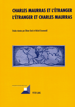 O. Dard & M. Grunewald. Charles Maurras et l'tranger. Edt. P. Lang, 2009