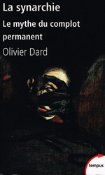 O.Dard. La synarchie. Edt Perrin, 1998