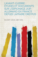 L.Daudet. L'avant-guerre. Edt Hardpress, 2013