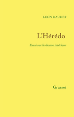 L.Daudet. L'hrdo. Edt Grasset, 2013