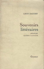 L.Daudet. Souvenirs littraires. Edt Grasset, 1968