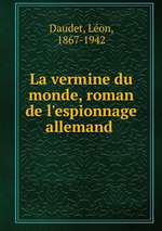 L.Daudet. La vermine du monde. Edt Bod, 2013