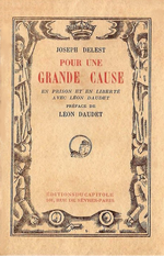 J.Delest. Pour une grande cause. Edt du Capitole, 1928