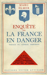 M.Elmer. Enqute sur la France en danger. Edt V.Attinger, 1934