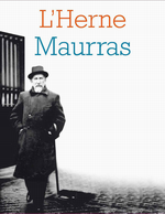 S. Giocanti & A. Tisserand. Cahier de l'Herne : Maurras. Edt. de l'Herne, 2011