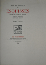 R.Groos. Esquisses, Charles Maurras, poète. Marcel Proust, Bernard Shaw. Edt Au Pigeonnier, 1928