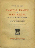 G.Des Hons. Anatole France et Jean Racine. Edt Le Divan, 1925
