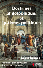 L.Jugnet. Doctrines politiques et systmes politiques. Edt Chir, 2013