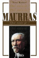 T. Kunter. Charles Maurras. Edt. Pards, Qui-suis-je ?, 2011