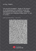 F.Le Play. Les ouvriers europens, V5. Edt Chapitre, 2014