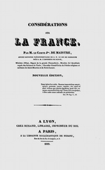 J.de Maistre. Considrations sur la France. Edt Rusand, 1829.