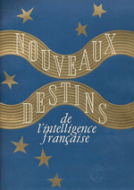 P. Marion (dir.). Nouveaux Destins de l'Intelligence Française. Edt M.Info., 1942