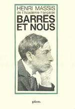 H.Massis. Barrès et nous. Edt Plon, 1962