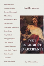 D.Masson. Dieu est-il mort en Occident ? Edt Trédaniel, 1998