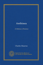 Charles Maurras. Anthina. Edt. Universit de Californie, 2011