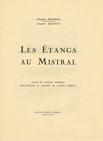 Charles Maurras. Les étangs au Mistral. Edt Didier et Richard, [1942]