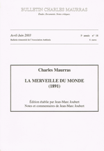 Charles Maurras. La Merveille du Monde. Edt Anthinéa, 2003
