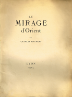 Charles Maurras. Le Mirage d'Orient. Edt Audin, 1924