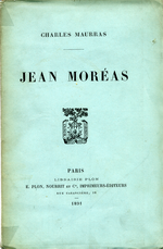 Charles Maurras. Jean Moréas. Edt Plon, 1891