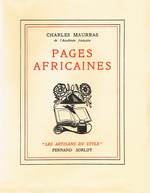 Charles Maurras. Pages africaines. Edt Sorlot, 1940