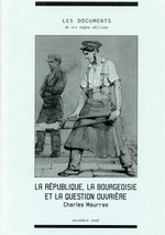Charles Maurras. La République, la Bourgeoisie et la question ouvrière. Edt Ars Magna, 2006