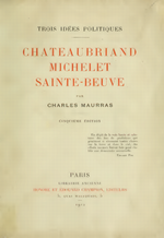 Charles Maurras. Trois idées politiques. Edt Champion, 1912