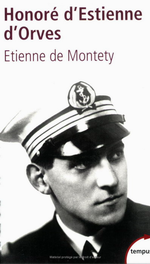 E.de Montesty. Honoré d'Estienned'Orves. Edt Perrin (tempus), 2005