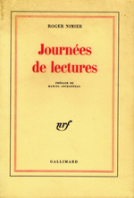 R.Nimier. Journées de lecture. Edt Gallimard, 1965