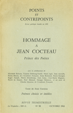 Hommage à Jean Cocteau, prince des poètes. Edt Points et Contrepoints, octobre 1961