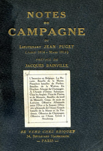 Lt.J.Puget. Notes de campagne (aot 1914-mars 1919). Edt Briquet, s.d. [1920]