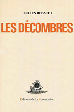 L.Rebatet. Les décombres. Edt de la Reconquête, 2005