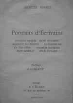 H.Rebell. Portraits d'écrivains. Edt À l'écart, 1977