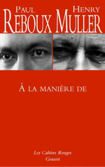 P.Reboux & H.Muller.  la manire de... . Edt Grasset, 2003