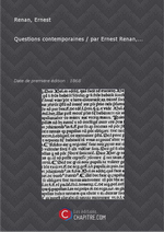 E.Renan. Questions contemporaines. Edt Chapitre.com, 2014