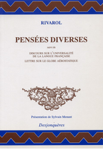 Rivarol. Penses diverses. Edt Desjonqures, 1998