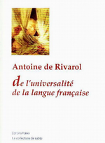 Rivarol. De l'universalit de la langue franaise. Edt Paleo, 2009