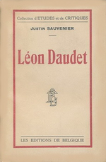 J.Sauvenier. Lon Daudet : un humaniste rabelaisien. Edt de Belgique, 1933