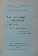 A.Sguin & M.Guitton. Du scandale au meurtre. La mort de Philippe Daudet. Edt des Cahiers de la Quinzaine, 1925