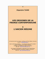 Hippolyte Taine. Origine de la France contemporaine. Edt. Université du Québec à Chicoutimi, 2006