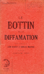 G. Téry. Le bottin de la diffamation. Petits morceaux de Léon Daudet et Charles Maurras. Edt L'Œuvre, 1918