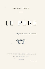 G.Valois. Le Père. Le Père. Philosophie de la famille. Edt NLN, 1913