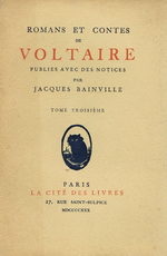 Voltaire. Romans et contes de Voltaire, v3. Edt la Cit des Livres, 1926