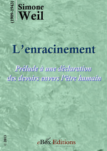 S.Weil. L'enracinement. eBoxeditions, 2013